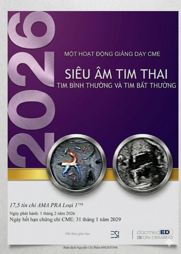 Siêu âm tim thai 2026 - Khóa học Fetal Echocardiography chuyên sâu