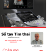 Sổ tay siêu âm tim thai – GS Simon Meagher – bản dịch tiếng Việt